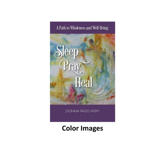 Sleep, Pray, Heal, Color Images Download